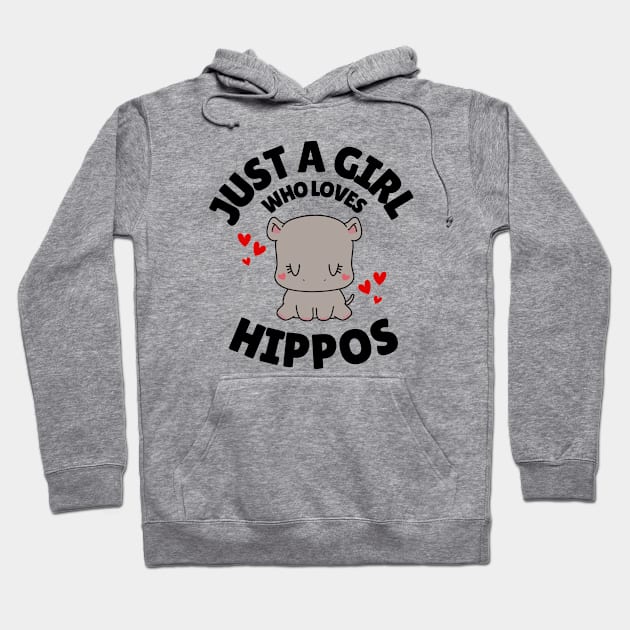 Just A Girl Who Loves Hippos Hoodie by Illustradise